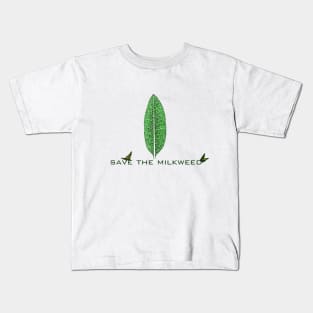 Save the Milkweed Kids T-Shirt